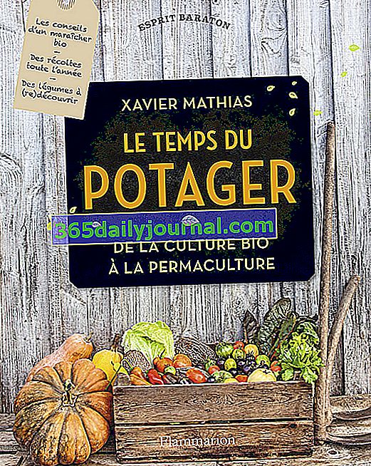 Le temps du vegetableager - Od ekološkega kmetovanja do permakulture (izdaje Flammarion) 